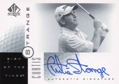 Curtis Strange Sign Of The Times Hand Signed 2001 SP Golf Autograph Card