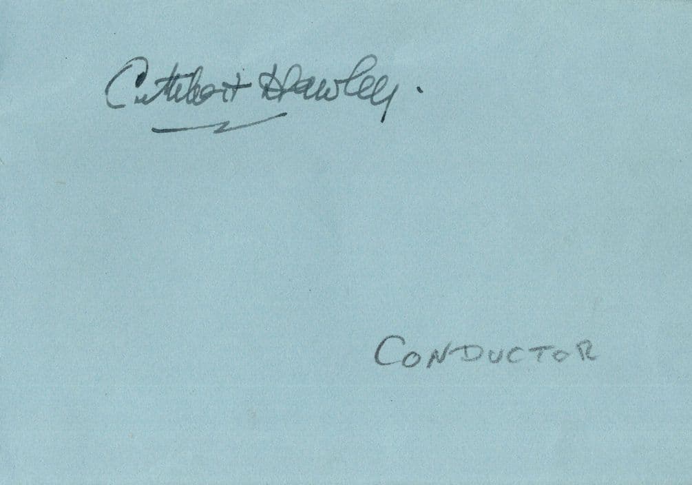 Cuthbert Hawley British Conductor Antique Autograph Page Signed