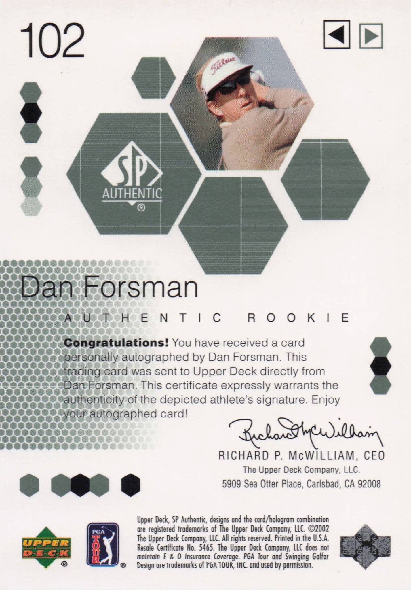 Dan Forsman Authentic Rookie 2002 Golf SP Hand Signed Autograph Card