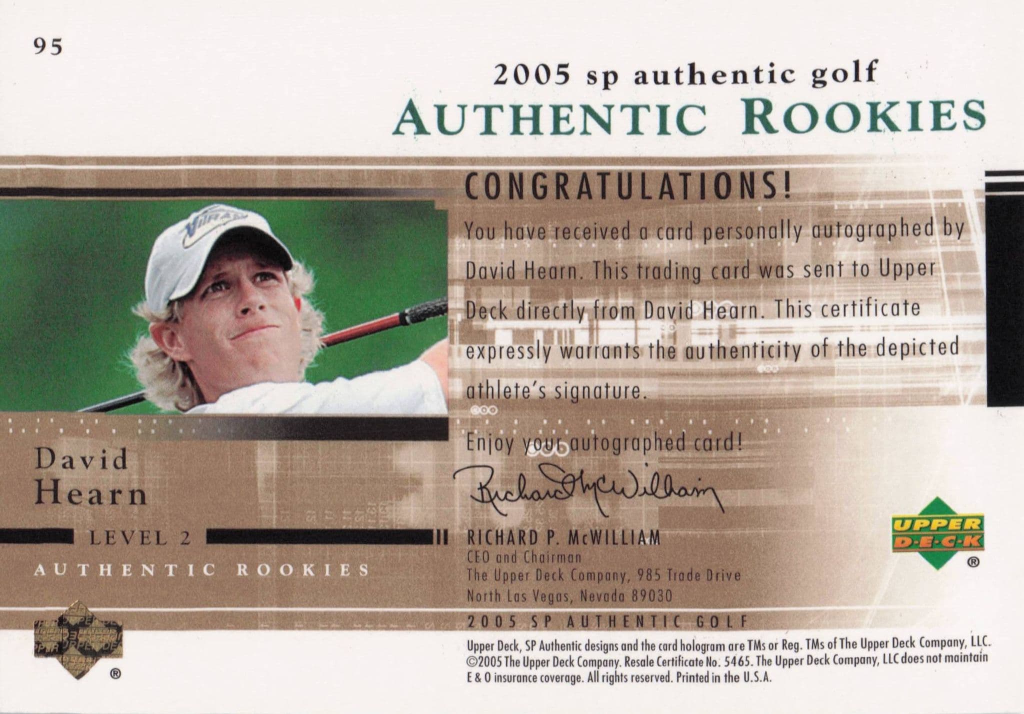 David Hearn Authentic Rookies 2005 Golf SP Hand Signed Autograph Card