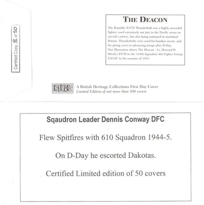 Dennis Conway FDC 610 Squadron Spitfire Pilot Dakota D-Day WW2 LTD TO 50 Hand Signed FDC