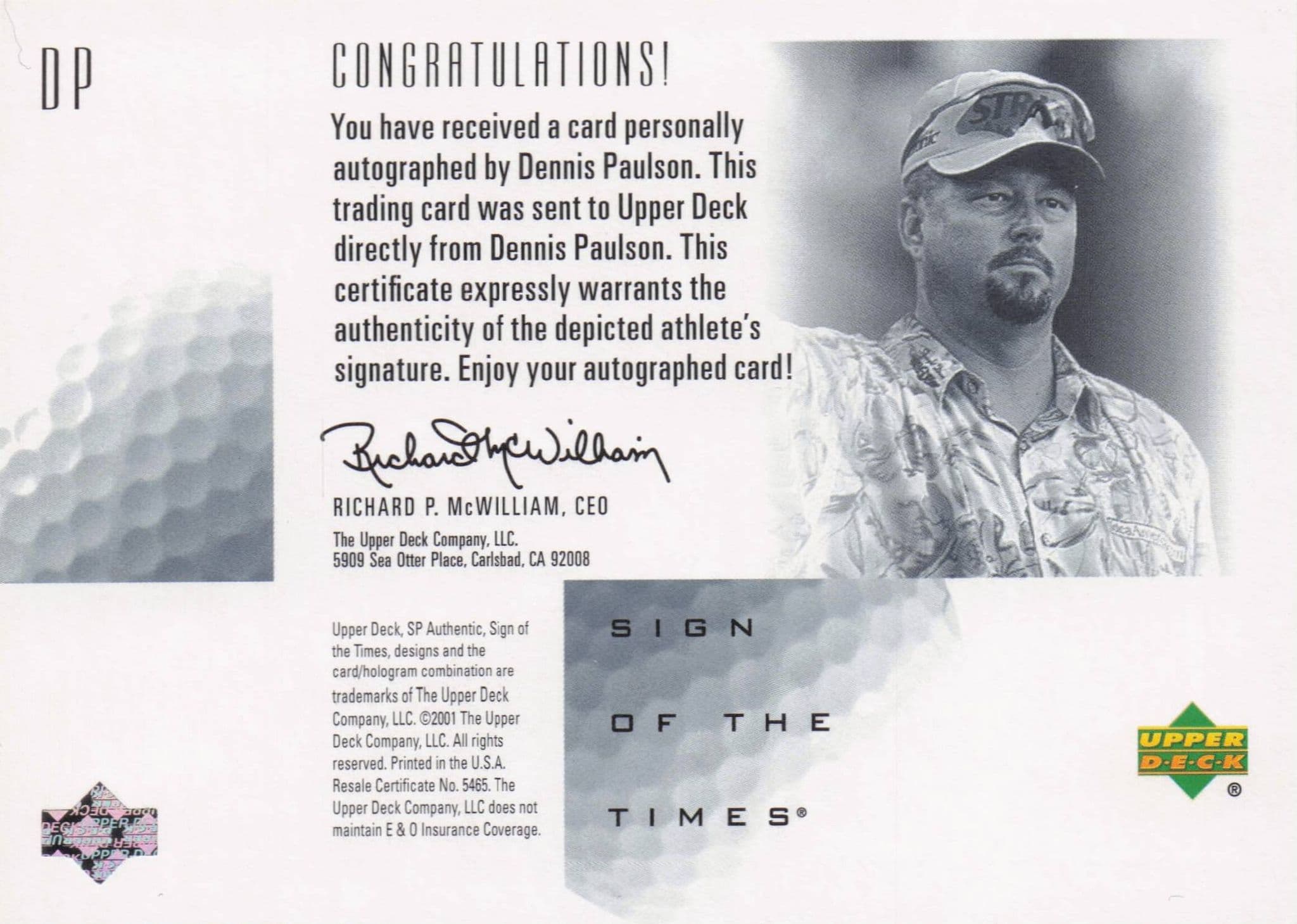 Dennis Paulson Sign Of The Times Hand Signed 2001 SP Golf Autograph Card
