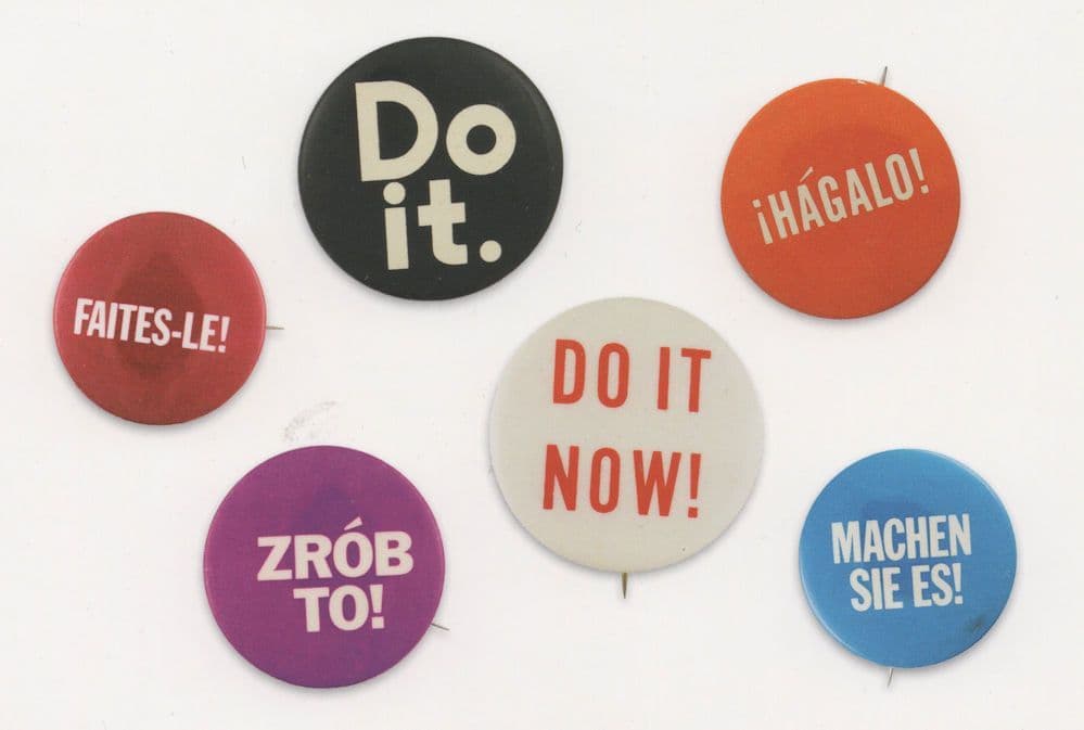 Do It Now Machen Sie Es Hagalo Zrob To Button Badge Postcard
