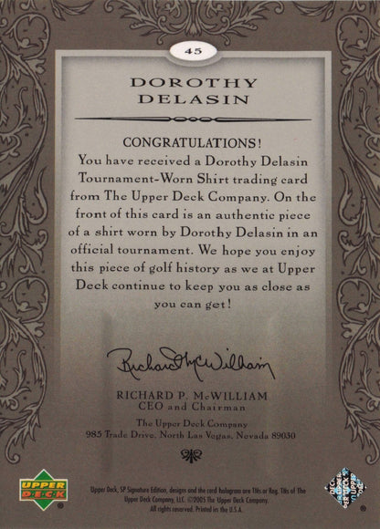 Dorothy Delasin First Tee SP 2005 Golf Upper Deck Relic Shirt Card