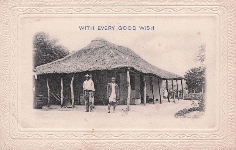 Every Good Wish Straw Roof House African Labourers Old Postcard