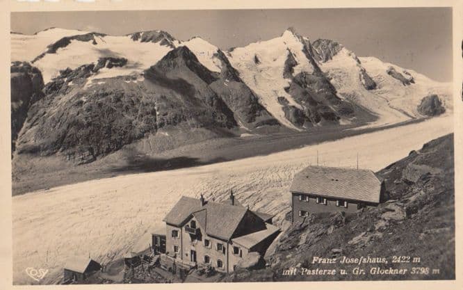 Franz Josefshaus Glacier Austrai Postcard