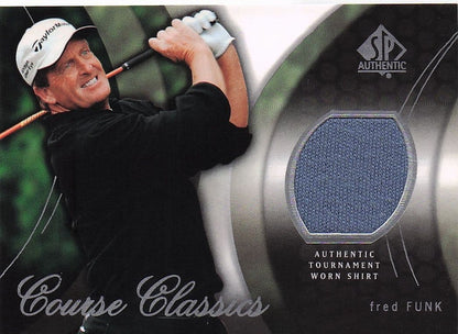 Fred Funk Course Classics 2004 Authentic Tournament Upper Deck Golf Shirt Card