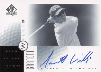 Garrett Willis Sign Of The Times Hand Signed 2001 SP Golf Autograph Card