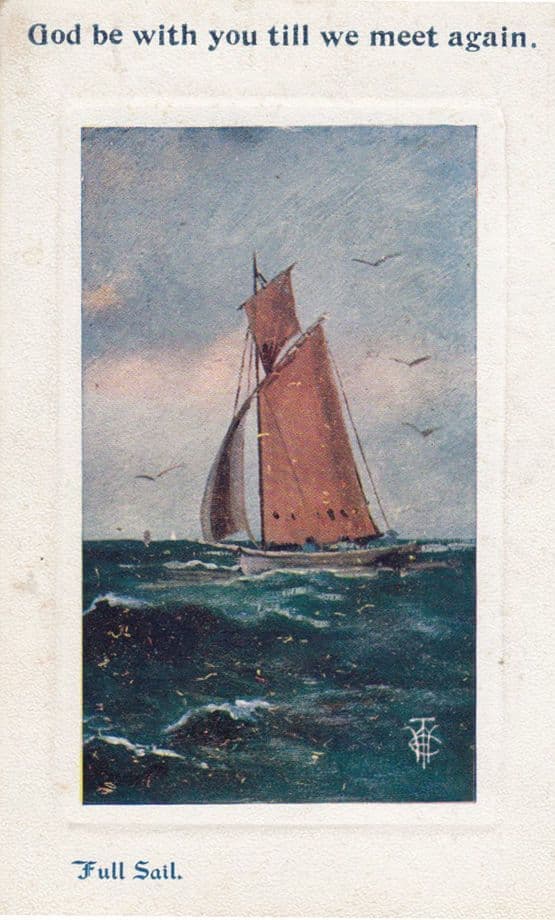 God Be With You Till We Meet Again Full Steam Ahead Antique Shipping Postcard