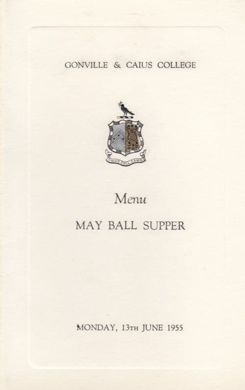 Gonville & Caius Cambridge College May Ball 1955 Programme Dinner Menu