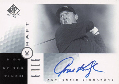 Greg Kraft Sign Of The Times Hand Signed 2001 SP Golf Autograph Card
