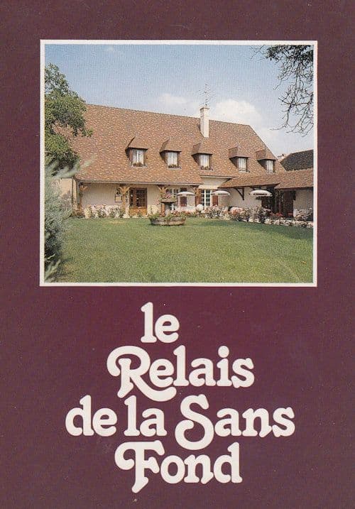 HÔøΩtel Restaurant Le Relais de la Sans Fond Chevigny Fenay Postcard
