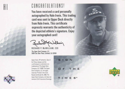 Hale Irwin Sign Of The Times Hand Signed 2001 SP Golf Autograph Card