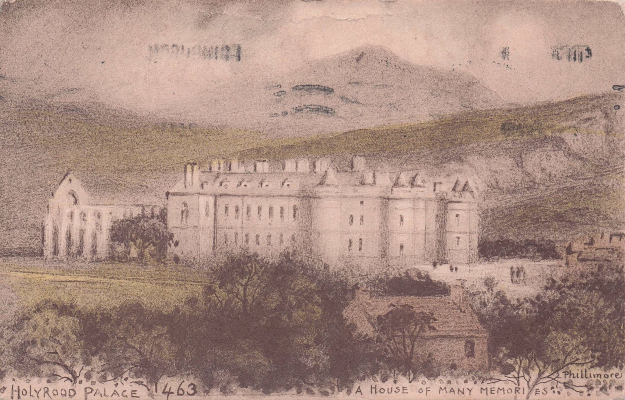 Holyrood Palace A Place Of Many Memories Phillimore Scotland Postcard