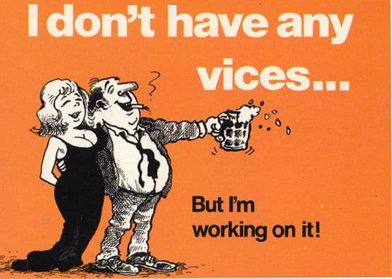 I Dont Gamble Swear Smoke Drink Alcohol Not Alcoholic Comic Humour Postcard