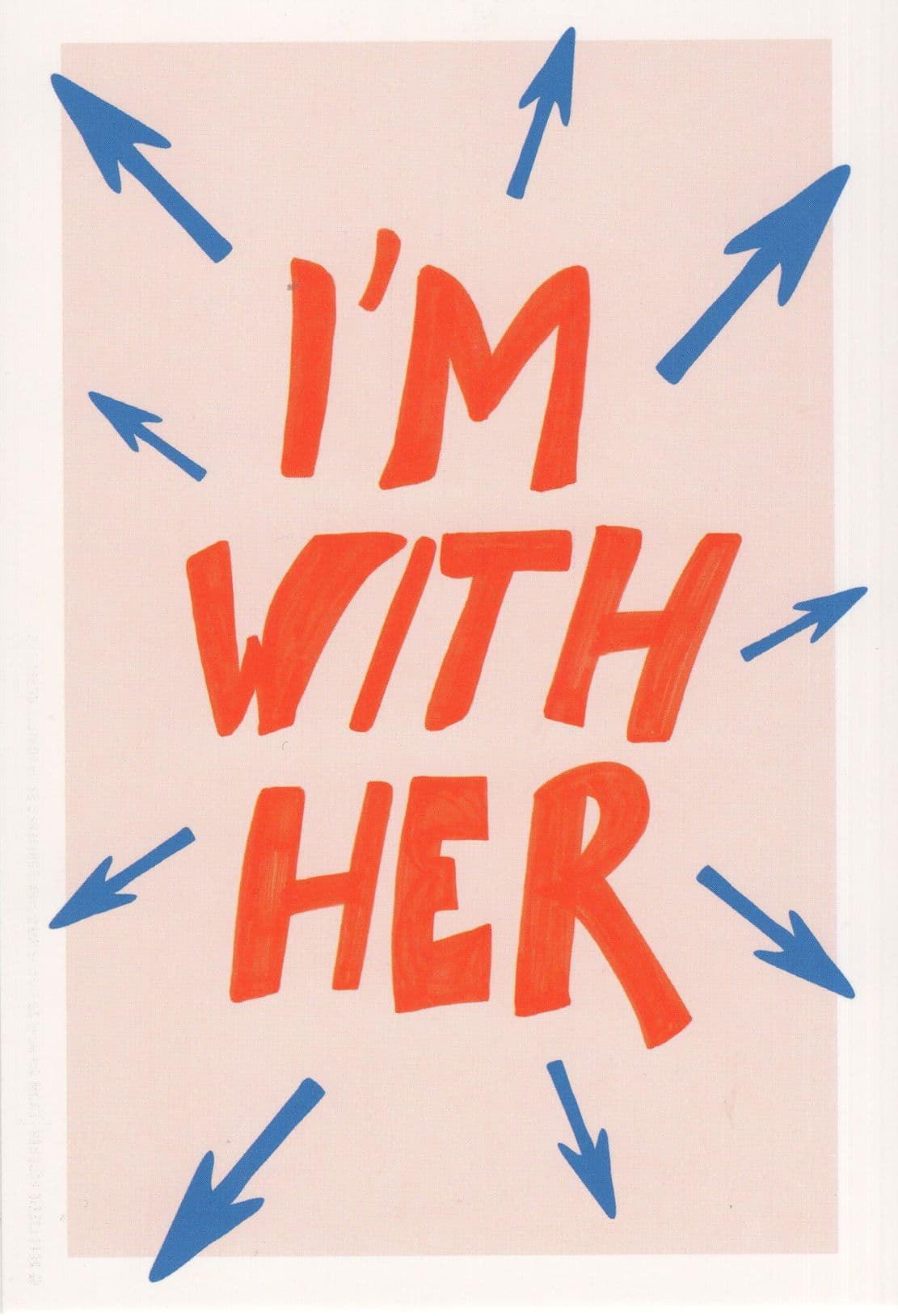 I'm With Her Hillary Clinton Campaign USA Politics Postcard
