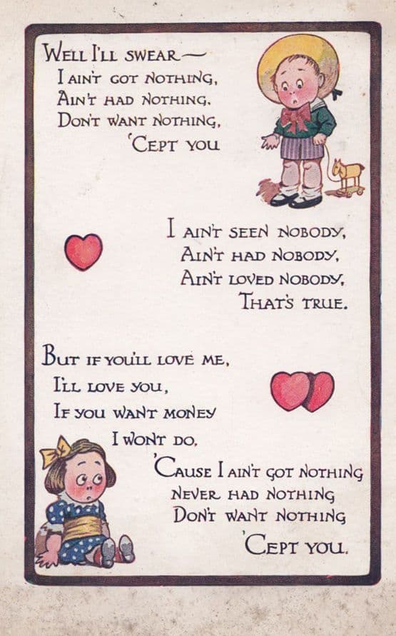 I've Got No Money Just Want You Antique True Love Comic Postcard