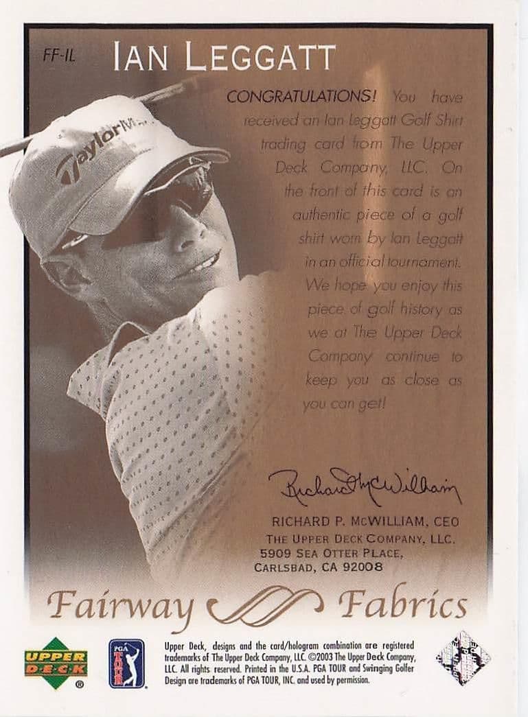 Ian Leggatt Fairway Fabrics 2003 Real Golf Shirt Relic Trade Card