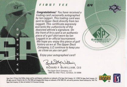 Ian Leggatt First Tee 2002 Golf Upper Deck Hand Signed Worn Shirt Card