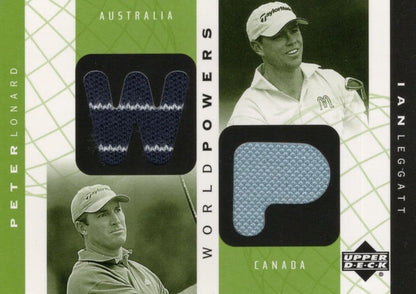 Ian Leggatt & Peter Lonard World Powers Golf Upper Deck Relic Shirt Card