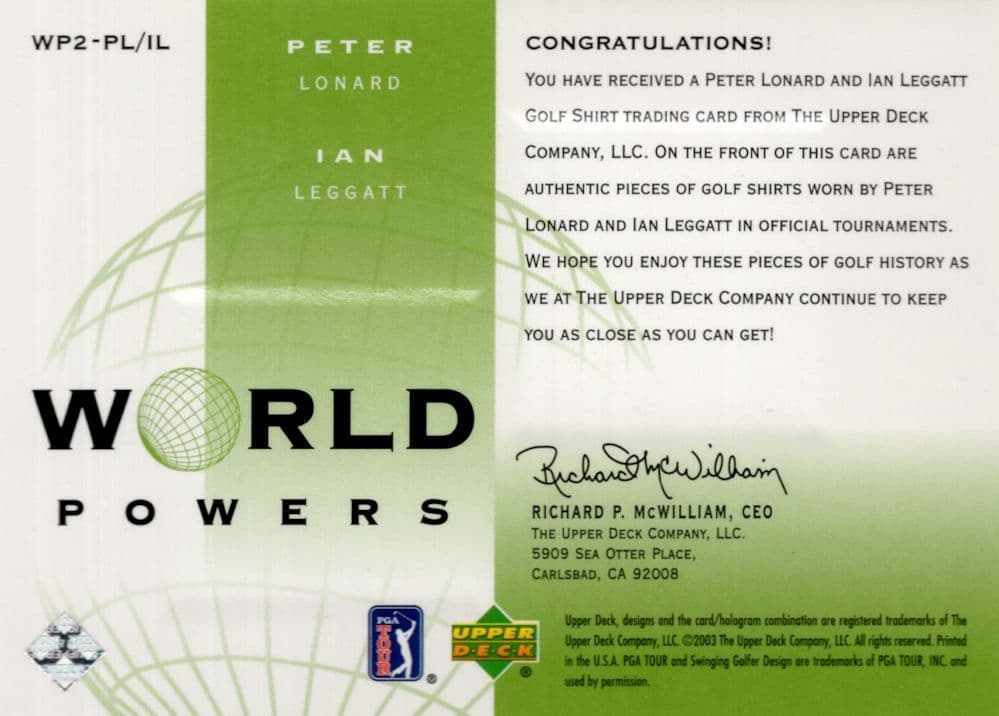 Ian Leggatt & Peter Lonard World Powers Golf Upper Deck Relic Shirt Card