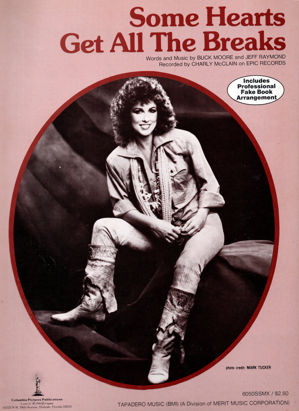 Some Hearts Get All The Breaks by Charly McClain Sheet Music
