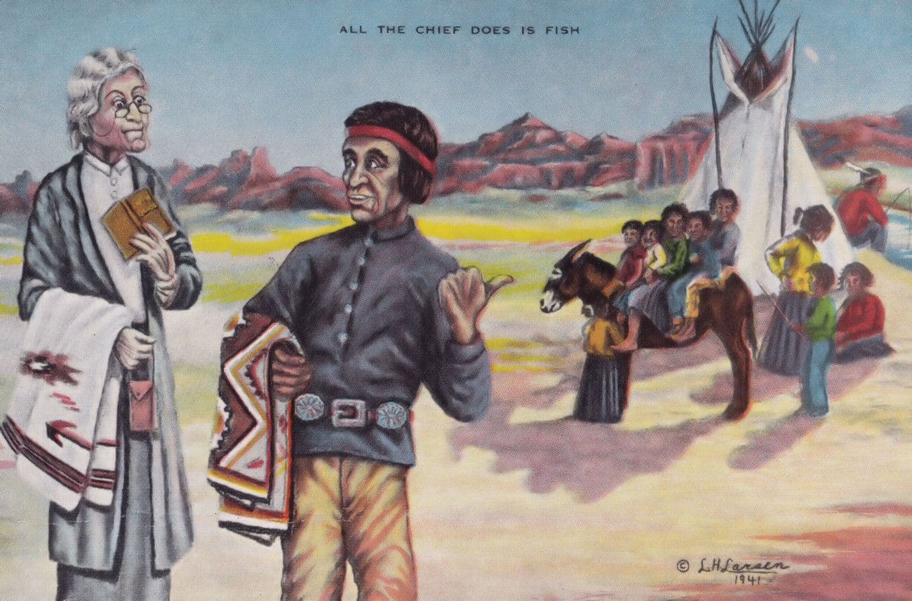 Indian Fisherman All The Chief Does Is Fish Old Indian Postcard