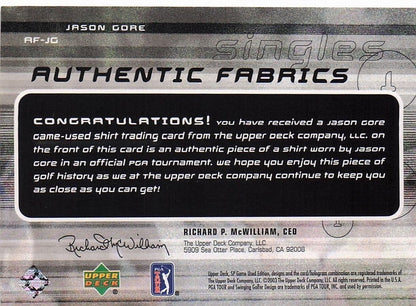Jason Gore Authentic Fabrics Singles 2003 Golf Upper Deck Worn Shirt Card