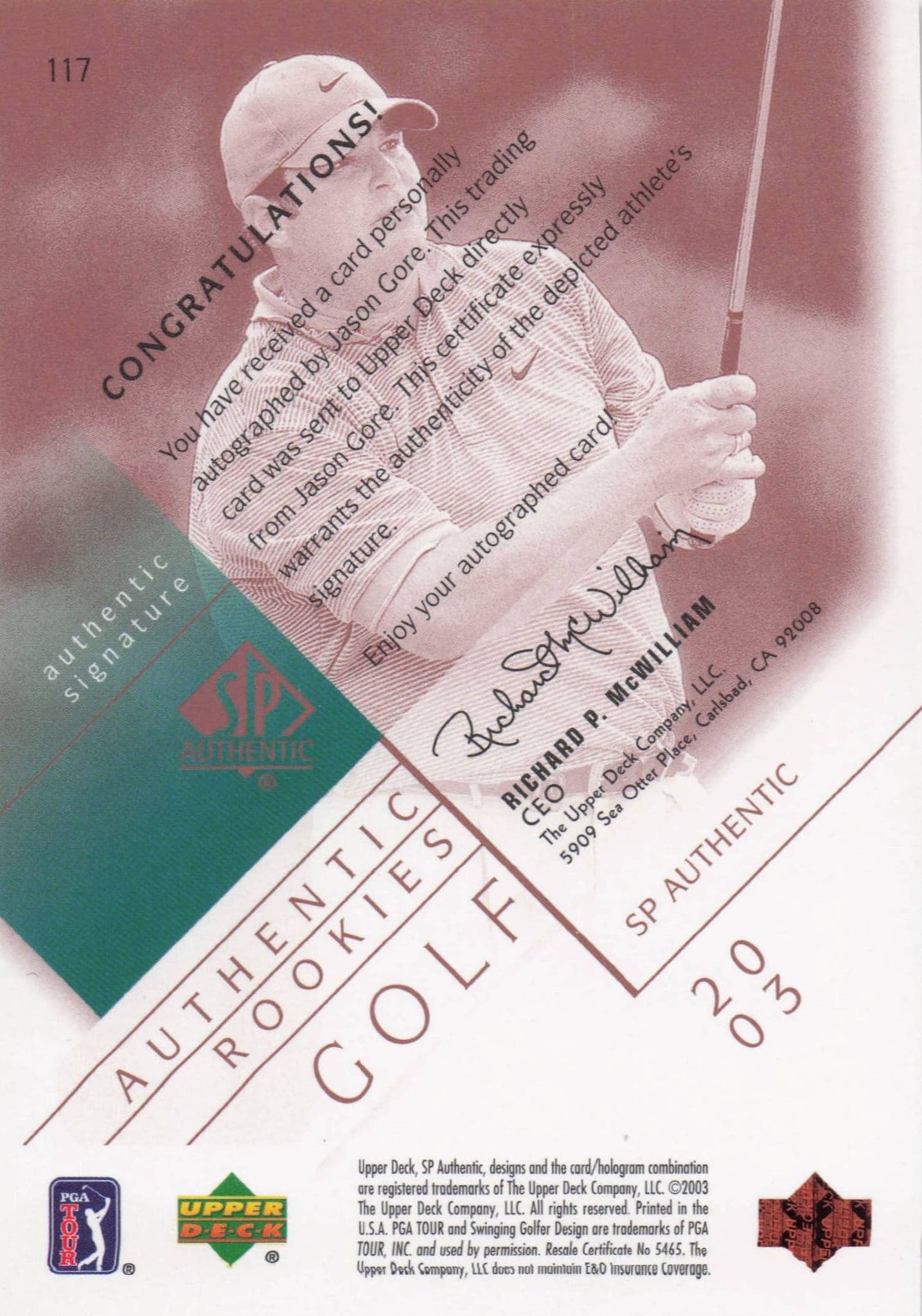 Jason Gore Authentic Rookies 2003 Golf SP Hand Signed Autograph Card