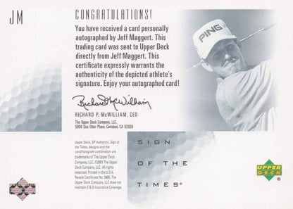Jeff Maggert Sign Of The Times Hand Signed 2001 SP Golf Autograph Card