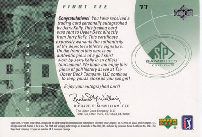 Jerry Kelly First Tee 2002 Golf Upper Deck Hand Signed Worn Shirt Card