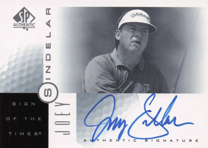 Joey Sindelar Sign Of The Times Hand Signed 2001 SP Golf Autograph Card