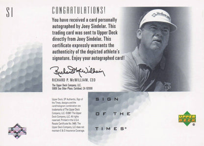 Joey Sindelar Sign Of The Times Hand Signed 2001 SP Golf Autograph Card