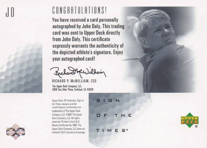 John Daly Sign Of The Times Blue Ink Hand Signed 2001 SP Golf Autograph Card