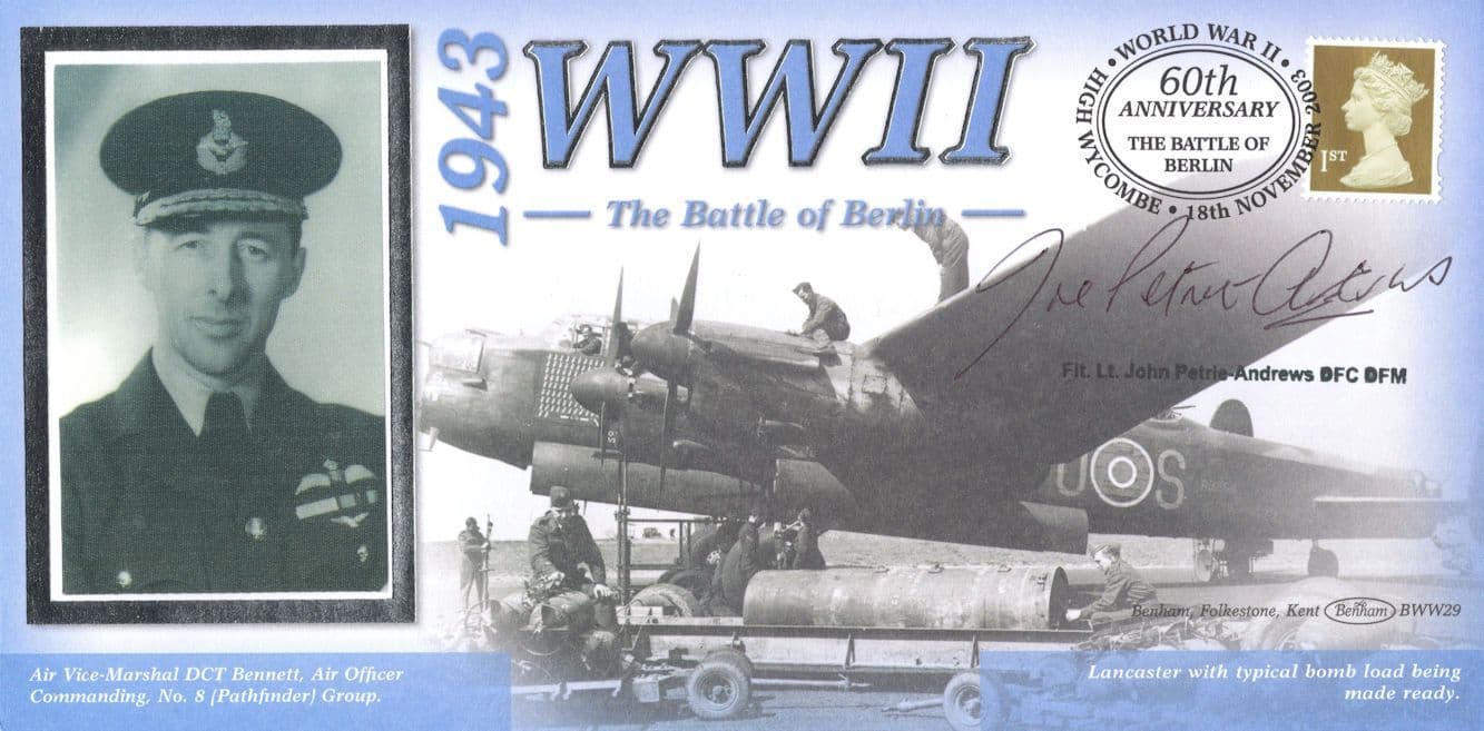 John Petrie Andrews 35 102 158 Squadrons WW2 Battle Of Berlin Hand Signed FDC