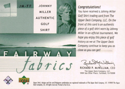 Johnny Miller Fairway Fabrics 2002 Golf Upper Deck Real Worn Shirt Relic Card