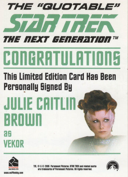 Julie Caitlin Brown as Vekor Star Trek Hand Signed Autograph Photo Card