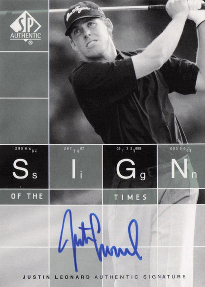Justin Leonard Sign Of The Times Hand Signed 2002 SP Golf Autograph Card