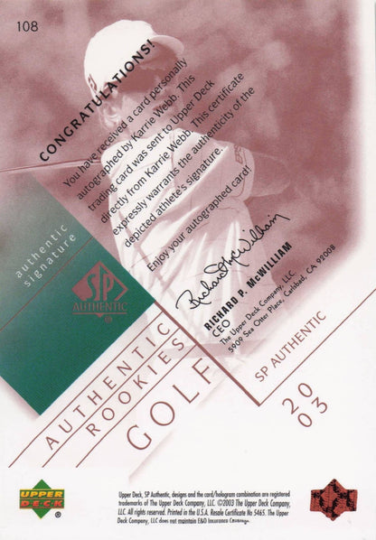 Karrie Webb Authentic Rookies 2003 Golf SP Hand Signed Autograph Card