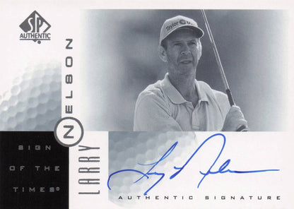 Larry Nelson Sign Of The Times Hand Signed 2001 SP Golf Autograph Card