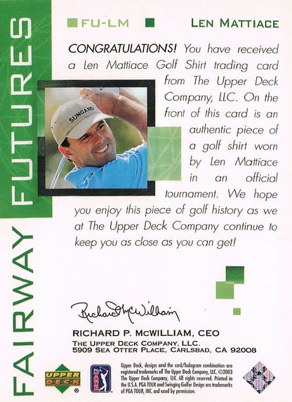 Len Mattiace Fairway Futures Fabric 2003 Real Golf Shirt Trade Card