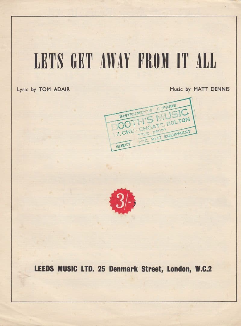 Lets Get Away From It All Matt Dennis 1950s Sheet Music