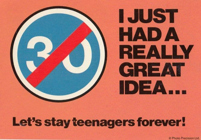 Lets Stay Teenagers Be Young Forever Road Sign Comic Humour Slogan Postcard