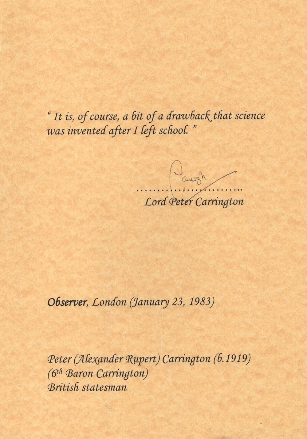 Lord Peter Carrington Politician Quotation 1983 Hand Signed Autograph