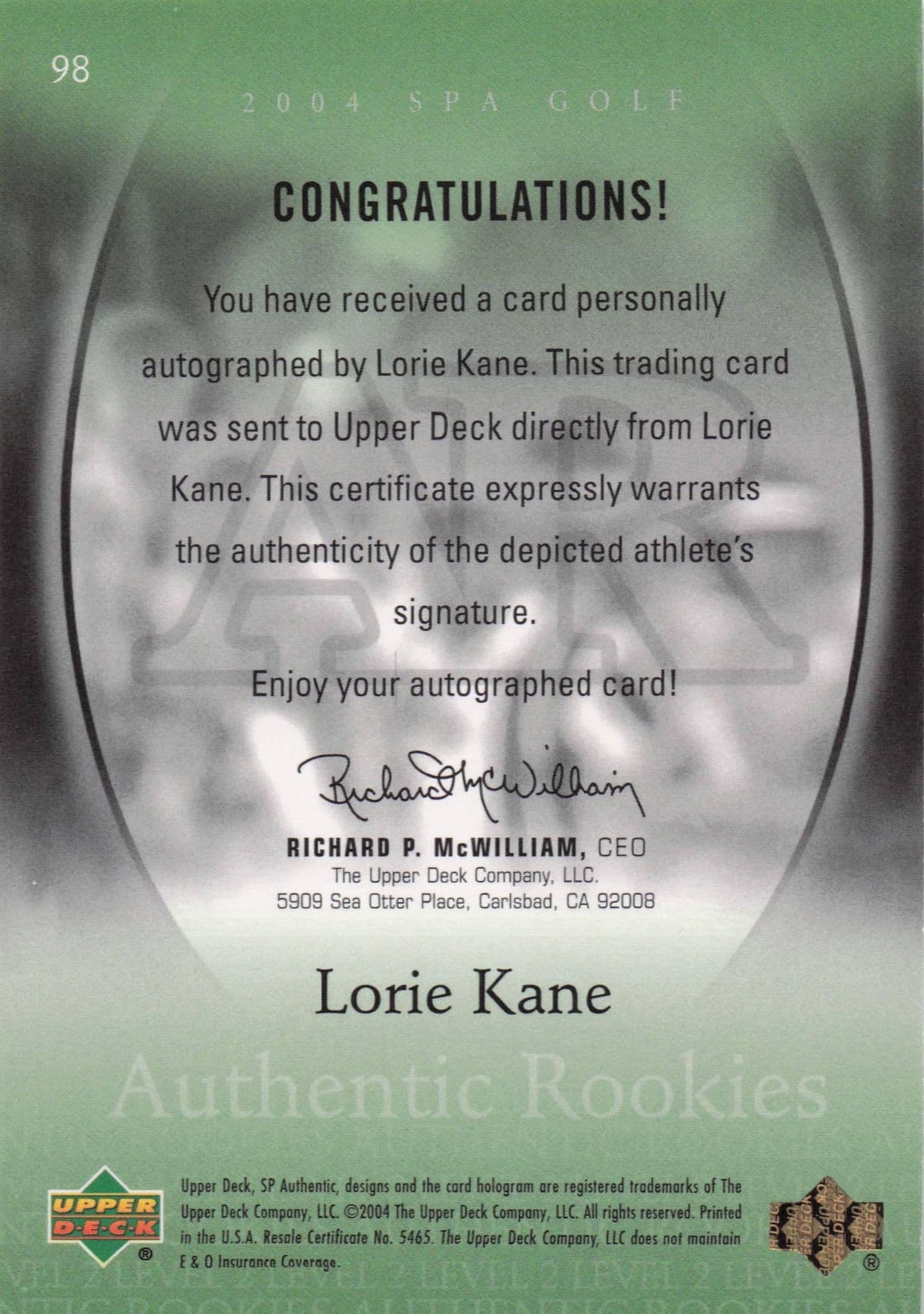 Lorie Kane Authentic Rookies 2004 Golf SP Hand Signed Autograph Card