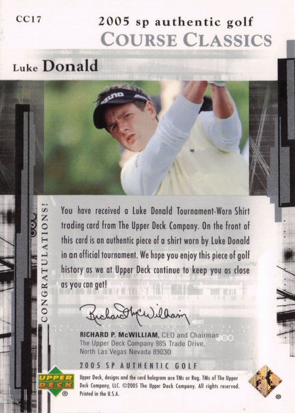 Luke Donald Course Classics 2005 Golf SP Upper Deck Worn Shirt Card