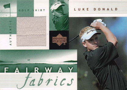 Luke Donald Fairway Fabrics 2002 Golf Upper Deck Real Worn Shirt Relic Card