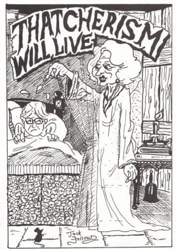 Margaret Thatcher Thatcherism Will Live Ghost Limited Edition Postcard