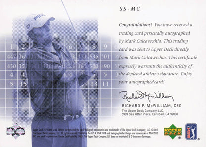 Mark Calcavecchia Scorecard Signatures Hand Signed 2002 SP Golf Autograph Card