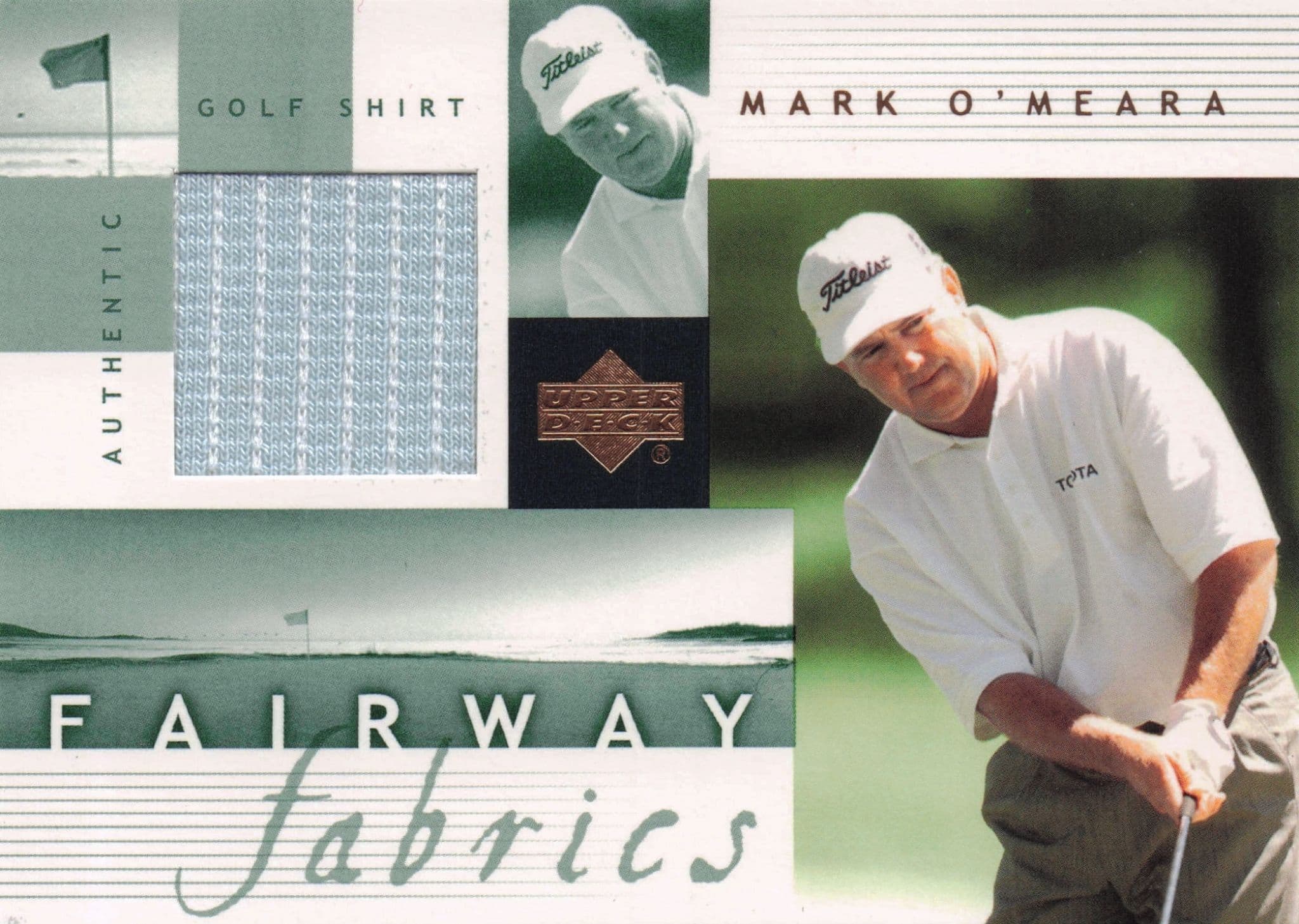 Mark O'Meara Fairway Fabrics 2002 Golf Upper Deck Real Shirt Relic Card